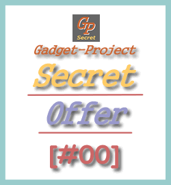 Gadget-Project Secret Offer